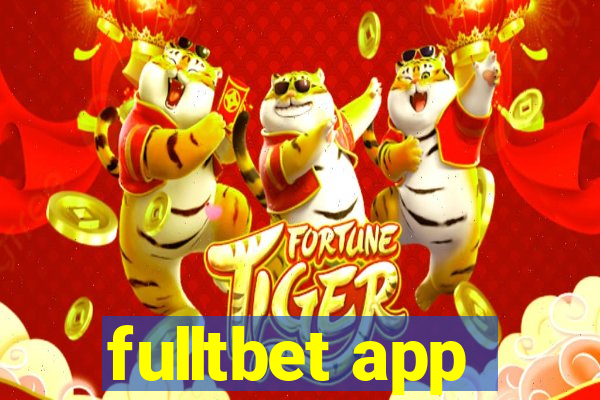 fulltbet app